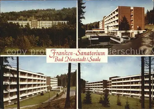Bad Neustadt Franken Sanatorium Kat. Bad Neustadt a.d.Saale