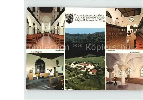 Hohenweiler Vorarlberg Zisterzienserinnenabtei Frauenchor Kapitelsaal Josefskapelle Abteikirche Kat. Hohenweiler