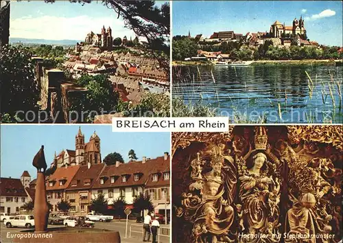 Breisach Rhein Gesamtansicht Europabrunnen Hochaltar mit Stephansmuenster Kat. Breisach am Rhein