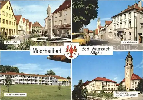 Bad Wurzach Marktstrasse Marktplatz Sanatorium Maria Rosengarten  Kat. Bad Wurzach