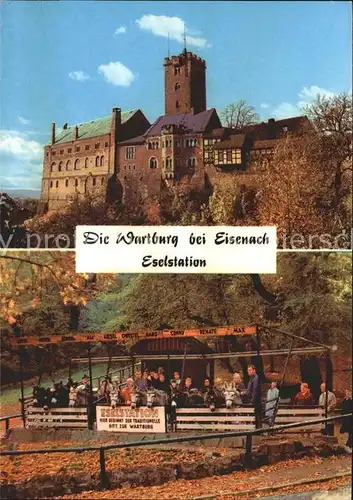 Wartburg Eisenach mit Eselstation Kat. Eisenach