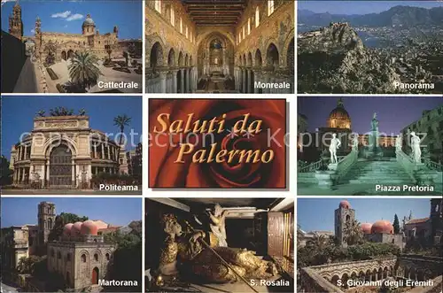 Palermo Sicilia Piazaz Pretoria San Rosalia Martorana Politeama Cattedrale Monreale Kat. Palermo