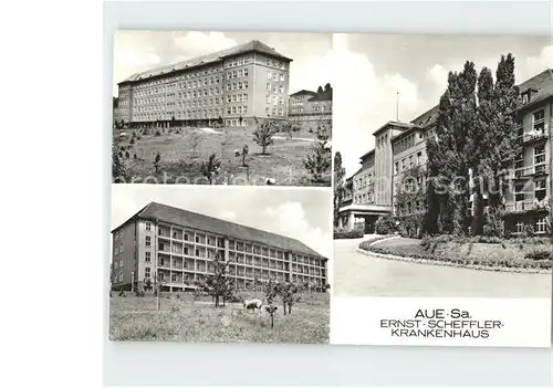 Aue Erzgebirge Ernst Scheffler Krankenhaus  Kat. Aue