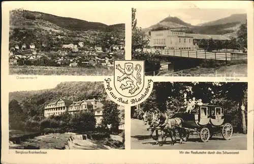 Bad Blankenburg Stadthalle Postkutsche Bergbau Krankenhaus  Kat. Bad Blankenburg