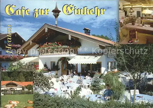 Heutau Cafe zur Einkehr Kat. Siegsdorf