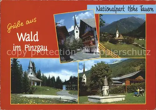 Wald Pinzgau Nationapark Hohe Tauern Sixtuskapelle Park Kat. Wald im Pinzgau