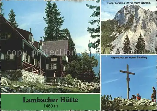 Lambach Oberoesterreich Lambacher Huette Hoher Sendling Westwand Gipfelkreuz Kat. Lambach