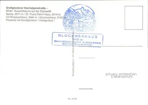 Grossglockner Hochalpenstrasse Aussichtsturm Edelweissspitze Glocknerhaus  Kat. Heiligenblut