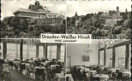 Dresden Weisser Hirsch HOG Luisenhof Restaurant Kat. Dresden Elbe