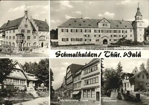 Schmalkalden Altmarkt Schloss Wilhelmsburg Berggasthaus Queste Kat. Schmalkalden