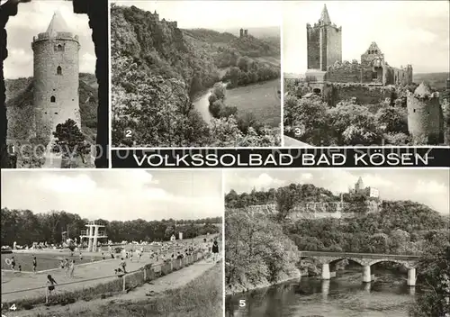 Bad Koesen Burg Saaleck Rudelsburg Schwimmbad der Jugend Kat. Bad Koesen