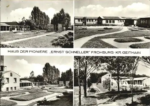 Frohburg Haus der Pioniere Ernst Schneller Kat. Frohburg