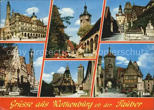 Rothenburg Tauber Markusturm Klingentor Rathaus alte Schmiede Kat. Rothenburg ob der Tauber