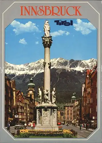 Innsbruck Maria Theresien Strasse Annasaeule Kat. Innsbruck