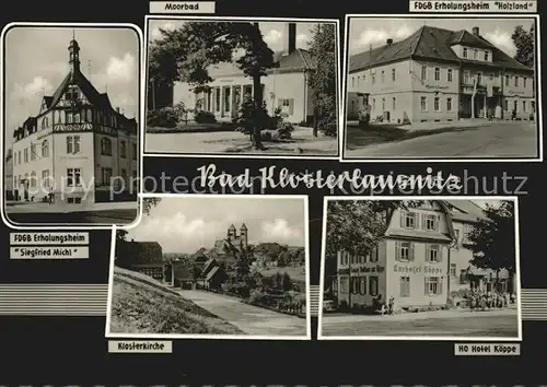 Bad Klosterlausnitz FDGB Erholungsheim Siegfried Michl Klosterkirche HO Hotel Koeppe Kat. Bad Klosterlausnitz