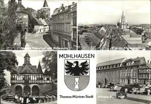 Muehlhausen Thueringen Thomas Muentzer Stadt Inneres Frauentor Rabenturm Popperoder Quelle Kat. Muehlhausen Thueringen