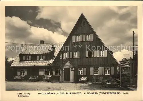 Altenberg Dippoldiswalde Waldschaenke Altes Raupennest Kat. Altenberg