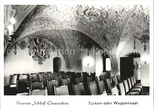 Lauenstein Erzgebirge Museum Schloss Tuerken  oder Wappensaal Kat. Geising