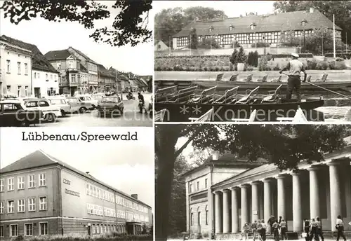 Luebbenau Spreewald Strassenpartie Spreewald Gondoliere Lenin Oberschule Theater Kat. Luebbenau