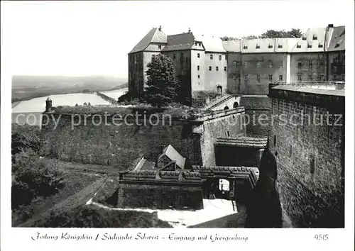 Koenigstein Saechsische Schweiz Festung Eingang mit Georgenburg Kat. Koenigstein Saechsische Schweiz