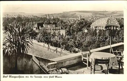 Bad Mergentheim Terrasse des Hauses Maria Kat. Bad Mergentheim