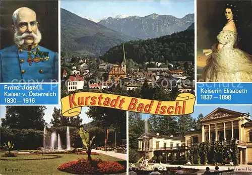 Bad Ischl Salzkammergut Teilansichten Kurstadt Kurpark Kaiservilla Kaiser Franz Josef Kaiserin Elisabeth Kat. Bad Ischl