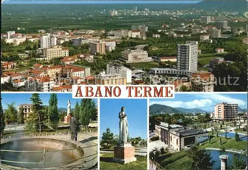 Abano Terme Panorama Quelle Denkmal Statue Thermalbad Kat. Abano Terme
