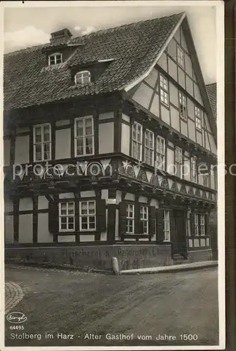 Stolberg Harz Alter Gasthof vom Jahre 1500 Kat. Stolberg Harz