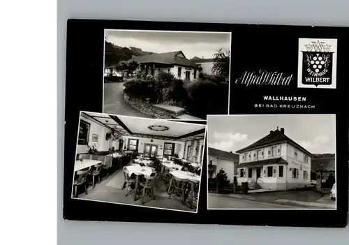 Wallhausen Bad Kreuznach Hotel Weinhaus Wilbert /  /