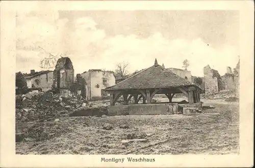 Montigny Meurthe-et-Moselle Montigny Waschhaus Zerstoerung x / Montigny /Arrond. de Luneville