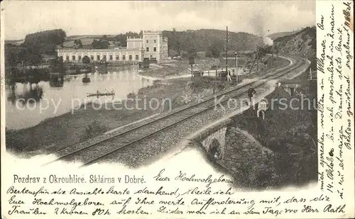 Okrouhlice Sklarna Dobre Eisenbahn Schloss  / Deutsch-Brod /Vysocina Region