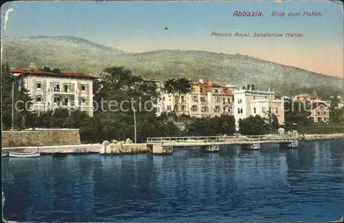 Abbazia Istrien Pension Royal Sanatorium Mahler / Seebad Kvarner Bucht /Primorje Gorski kotar