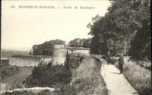 Montreuil sur Mer Porte de Boulogne / Montreuil Pas-de-Calais /Arrond. de Montreuil