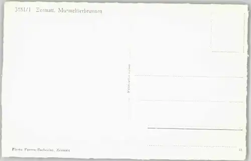 Zermatt VS Zermatt Murmertierbrunnen * / Zermatt /Bz. Visp