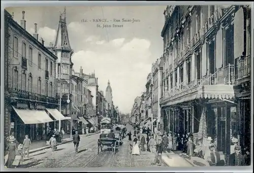 Nancy Lothringen Nancy Rue Saint-Jean St. John Street Strassenbahn * / Nancy /Arrond. de Nancy