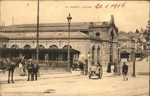 Nancy Lothringen La Gare / Nancy /Arrond. de Nancy