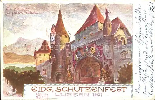 Luzern LU Eidgenoessisches Schuetzenfest / Luzern /Bz. Luzern City
