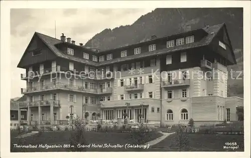 Hofgastein Grand Hotel Schueller / Bad Hofgastein /Pinzgau-Pongau