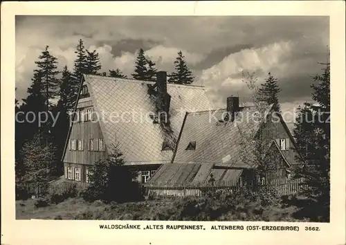 Altenberg Erzgebirge Waldschaenke Altes Raupennest / Geising /Saechsische Schweiz-Osterzgebirge LKR