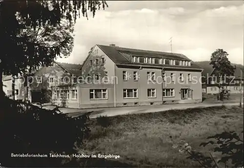 Holzhau Brand Erbisdorf Betriebsferienheim Teichhaus