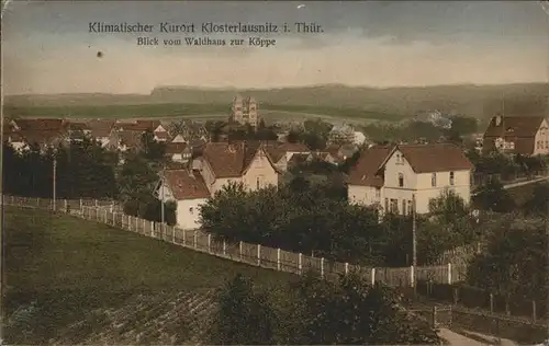 Klosterlausnitz Blick vom Waldhaus zur Koeppe
