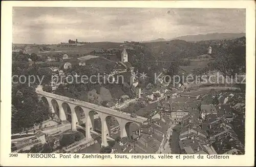 Fribourg FR Pont de Zaehringen Tours Remparts Vallee et Pont du Gotteron Kat. Fribourg FR