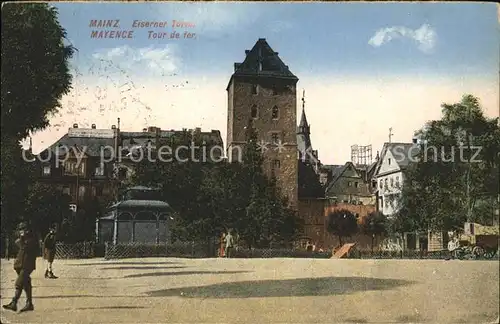 Mayence Eiserner Turm Tour de fer Kat. Mainz