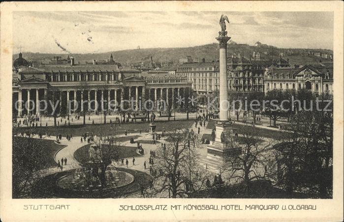 Stuttgart Schlossplatz mit Koenigsbau Hotel Marquard und