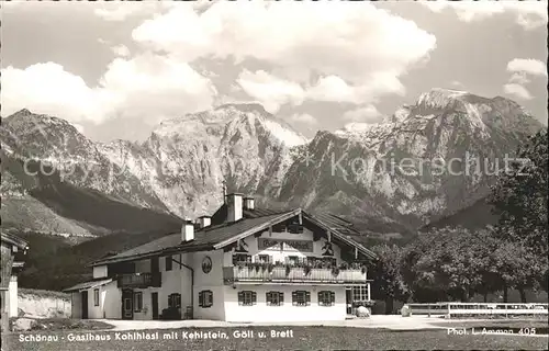 Schoenau Berchtesgaden Gasthaus Kohlhiasl mit Kehlstein Goell und Brett