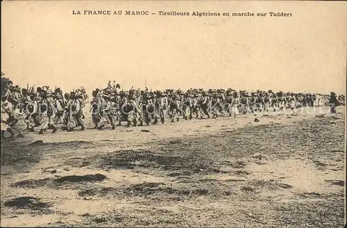 Marokko Maroc Tirailleurs Algeriens en marche sur Taddert Kat. Marokko