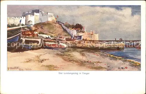 Tanger Tangier Tangiers Landugssteg Kuenstlerkarte Nr. 7 B. Richter / Marokko /