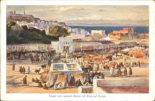 Tanger Tangier Tangiers v. grossen Socco Blick auf Europa Kuenstlekarte 13 B. Richter / Marokko /