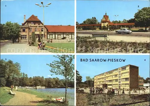 Pieskow Bad Saarow Bahnhofshotel Johannes R Becher Platz Schiffsanlegestelle Maxim Gorki Schule Kat. Bad Saarow Pieskow