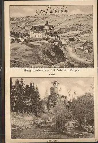 Zoeblitz Sachsen Burg Lauterstein einst und jetzt Kat. Zoeblitz